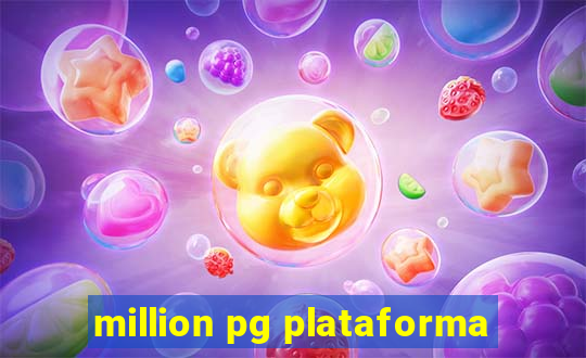 million pg plataforma